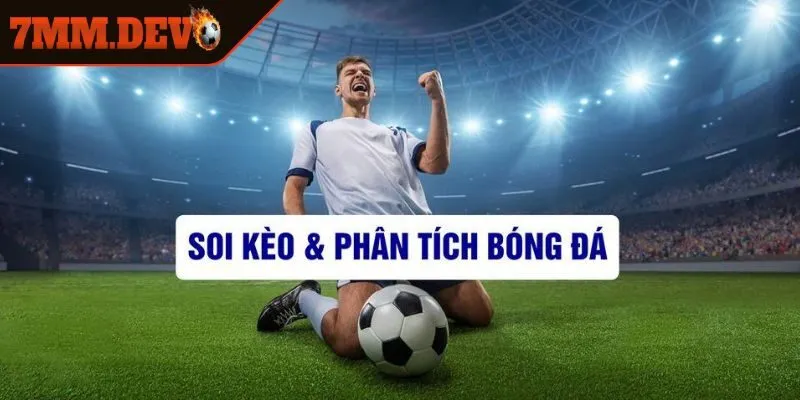 Người tham gia hiểu thế nào về việc phân tích kèo bóng đá